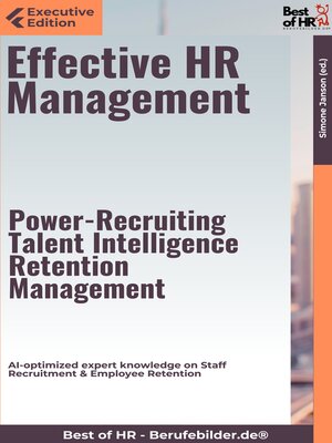 cover image of Effective HR Management – Power-Recruiting, Talent Intelligence, Retention Management